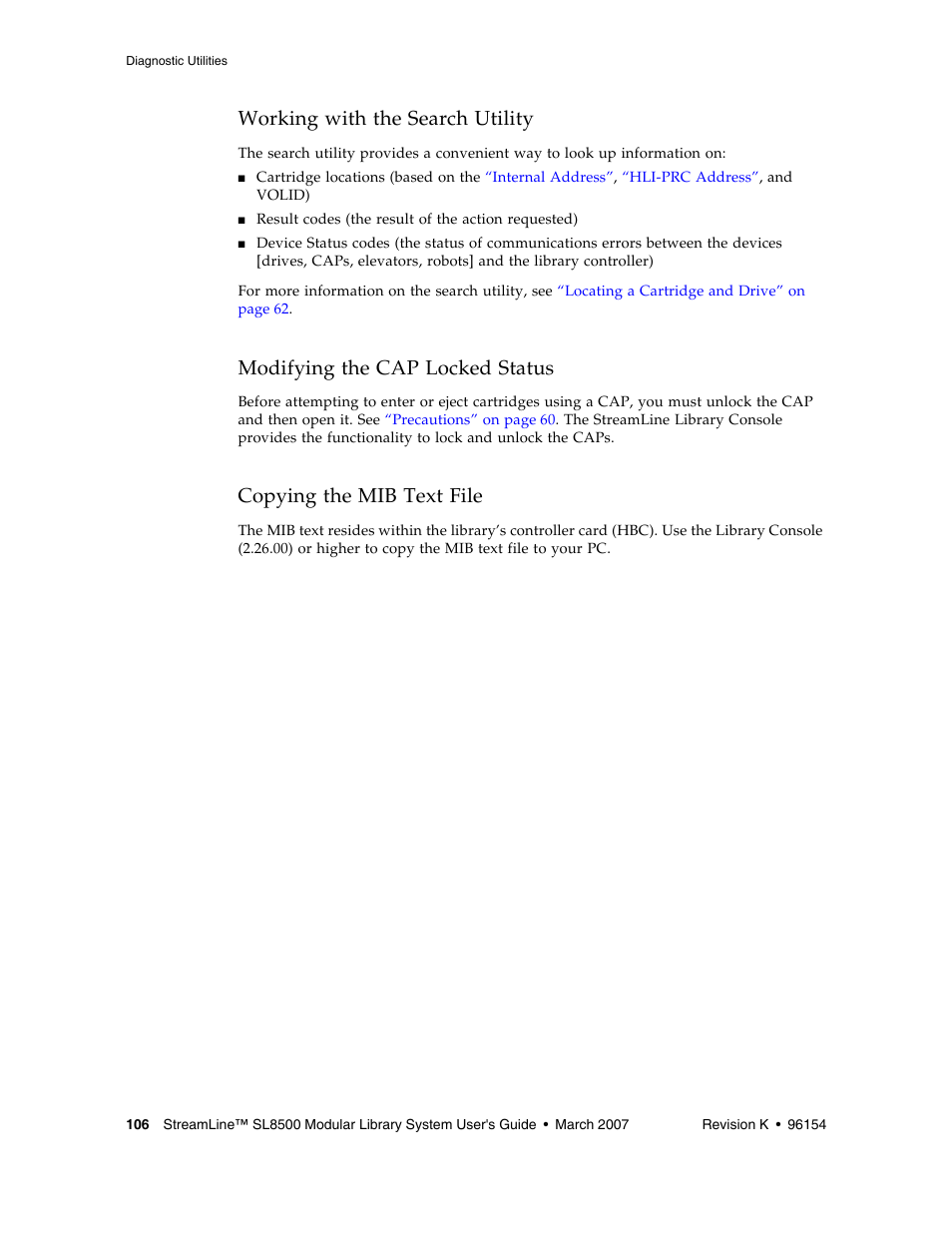 Working with the search utility, Modifying the cap locked status, Copying the mib text file | Sun Microsystems StreamLine SL8500 User Manual | Page 146 / 200