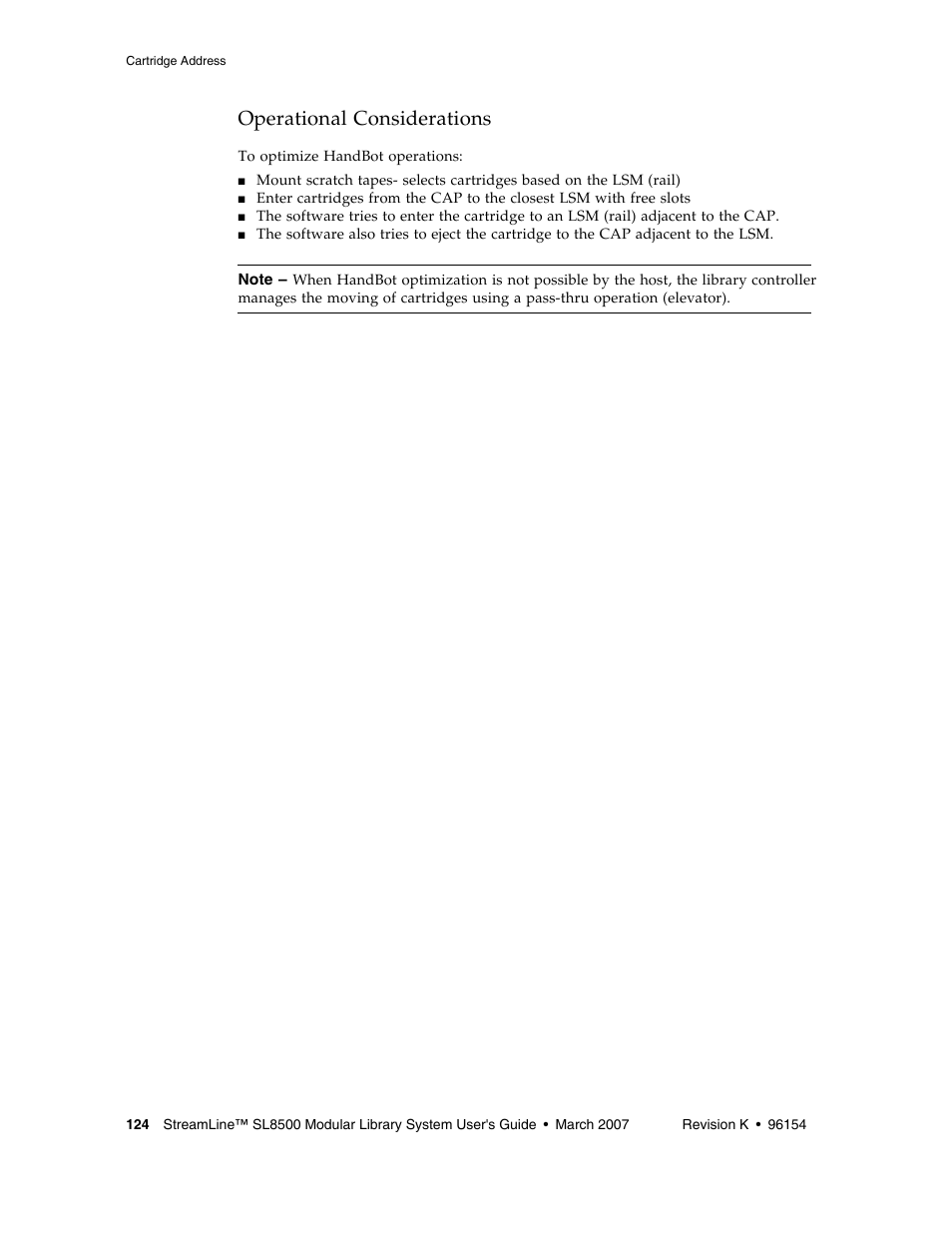 Operational considerations | Sun Microsystems StreamLine SL8500 User Manual | Page 164 / 200