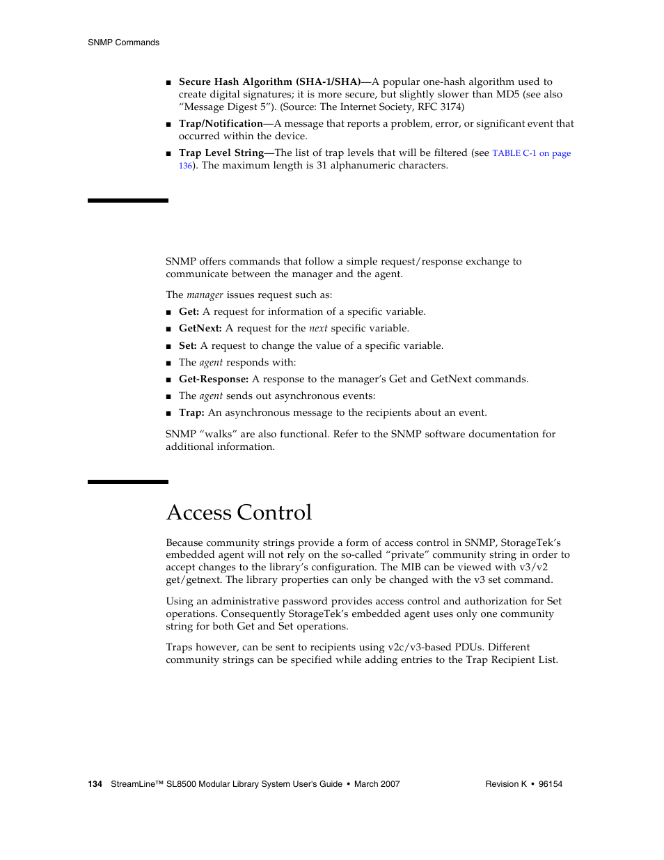 Snmp commands, Access control, Snmp commands 134 | Access control 134, Access control” on | Sun Microsystems StreamLine SL8500 User Manual | Page 174 / 200