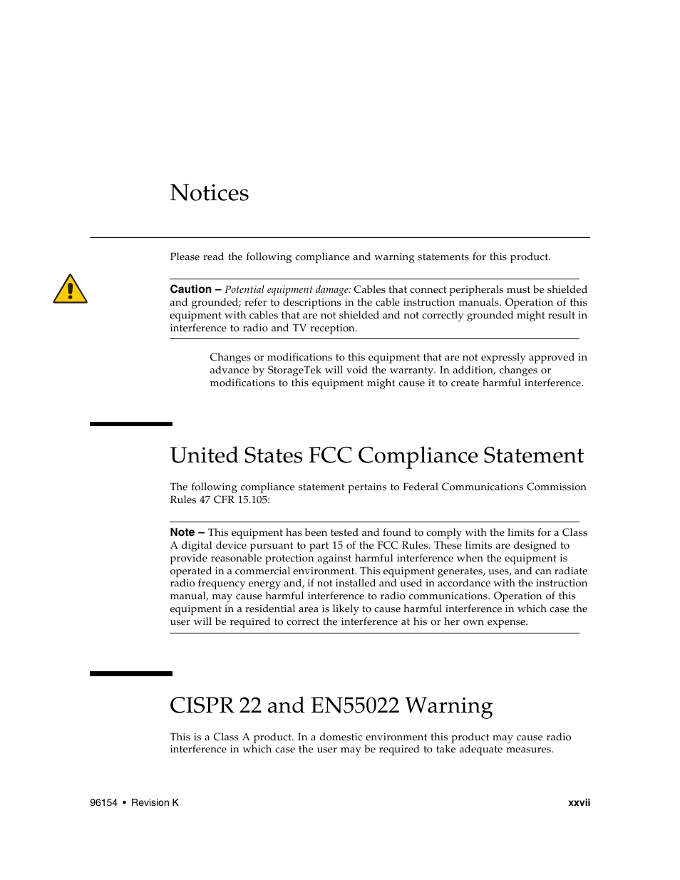 Notices, United states fcc compliance statement, Cispr 22 and en55022 warning | Cispr 22 and en55022 warning x | Sun Microsystems StreamLine SL8500 User Manual | Page 29 / 200