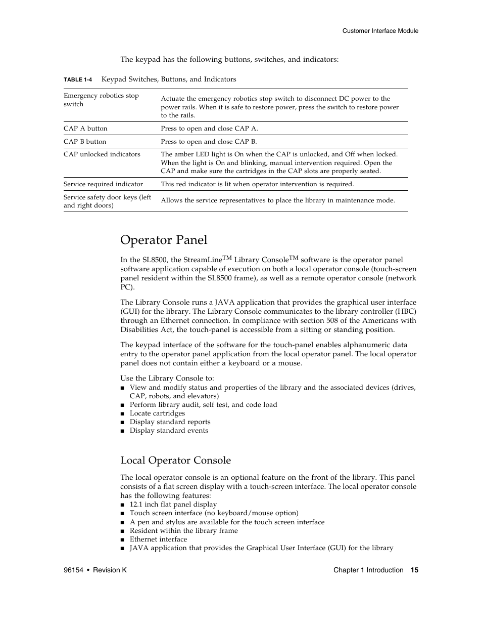 Operator panel, Local operator console, Table 1-4 | Sun Microsystems StreamLine SL8500 User Manual | Page 55 / 200