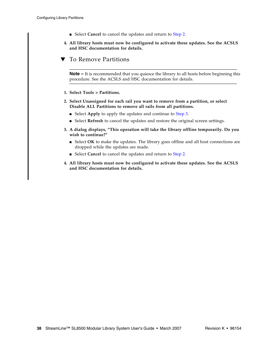 To remove partitions | Sun Microsystems StreamLine SL8500 User Manual | Page 78 / 200