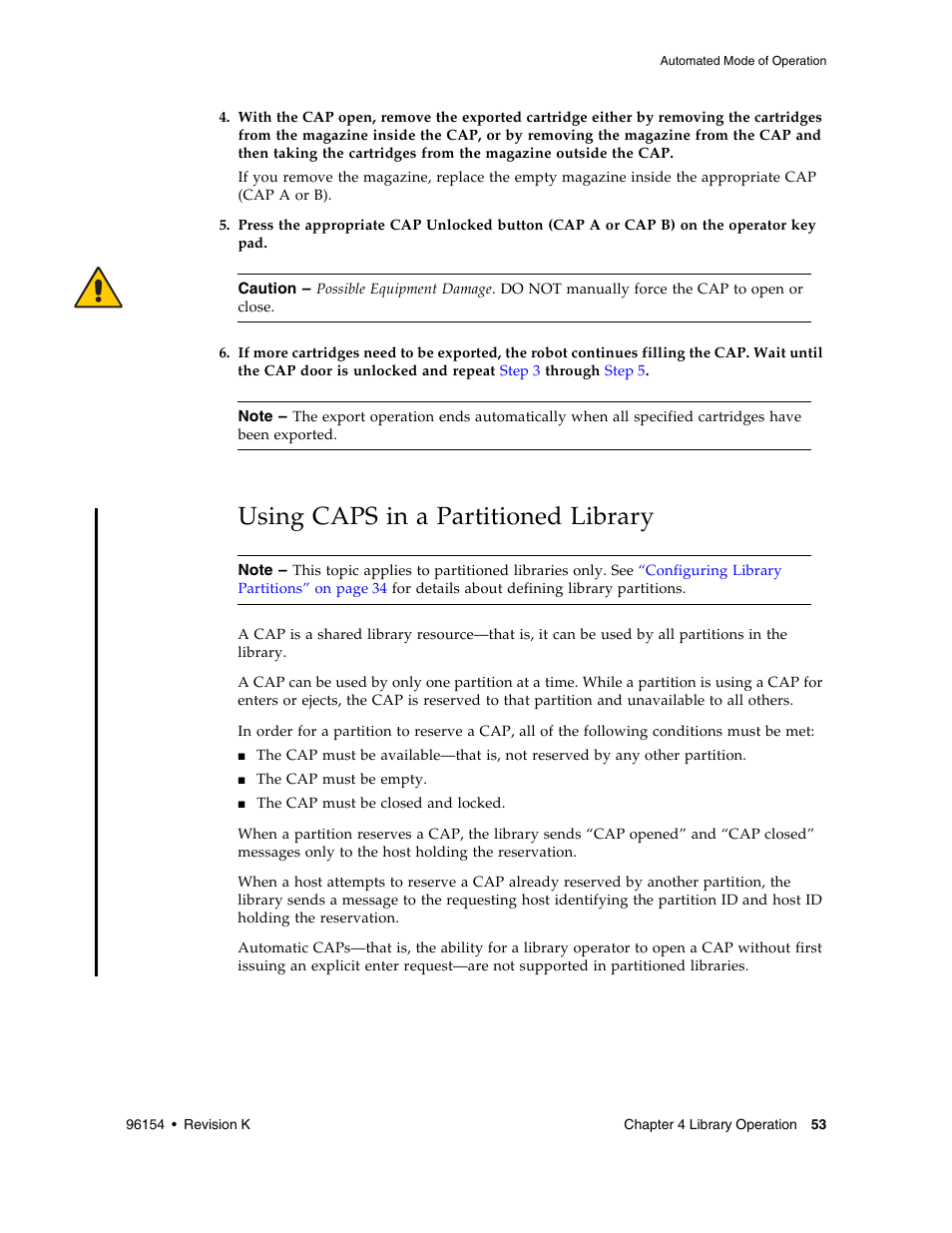 Using caps in a partitioned library | Sun Microsystems StreamLine SL8500 User Manual | Page 93 / 200