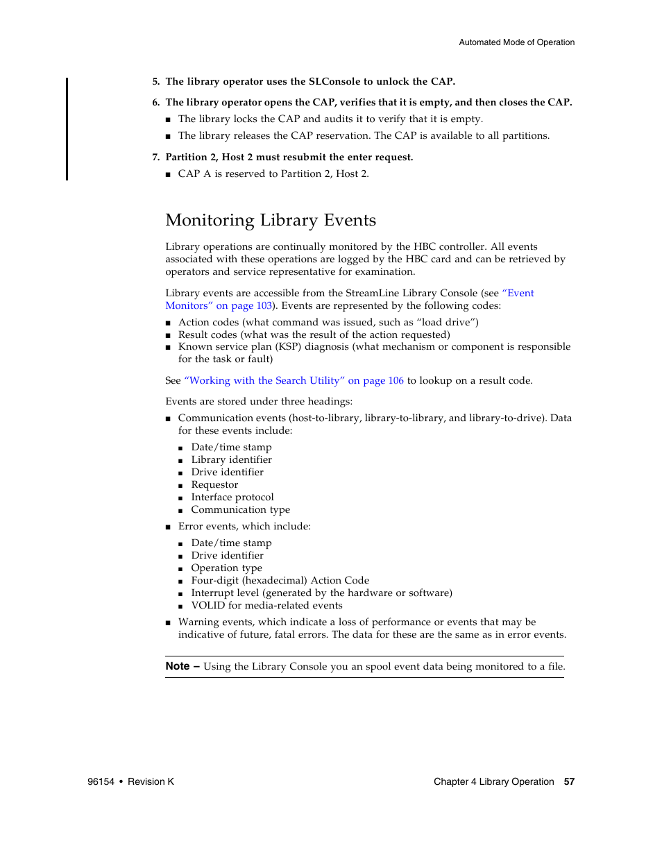 Monitoring library events, Monitoring library events 57 | Sun Microsystems StreamLine SL8500 User Manual | Page 97 / 200