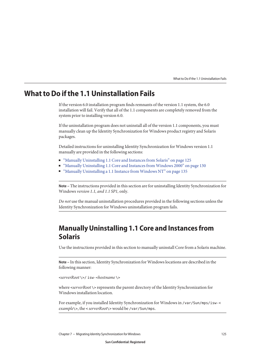 What to do if the 1.1 uninstallation fails, Manually uninstalling 1.1 core and instances from, What to do if the 1.1 uninstallation | Sun Microsystems 8190994 User Manual | Page 125 / 148