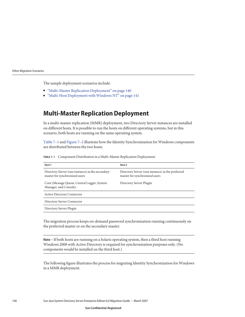 Multi-master replication deployment, Table 7–1 | Sun Microsystems 8190994 User Manual | Page 140 / 148