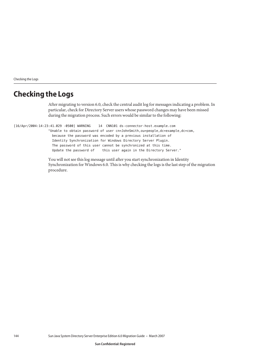 Checking the logs | Sun Microsystems 8190994 User Manual | Page 144 / 148