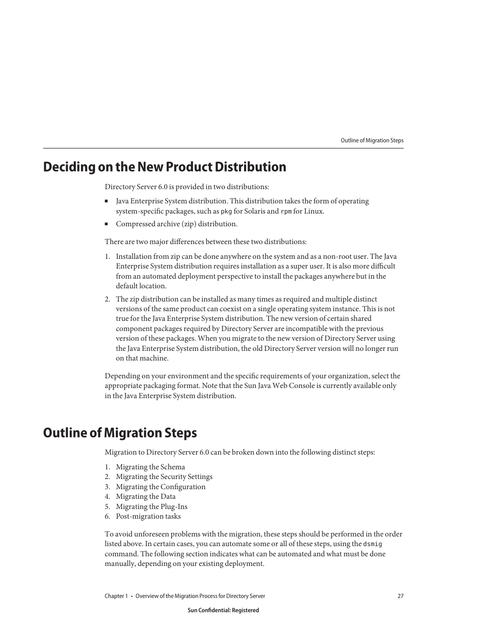 Deciding on the new product distribution, Outline of migration steps | Sun Microsystems 8190994 User Manual | Page 27 / 148