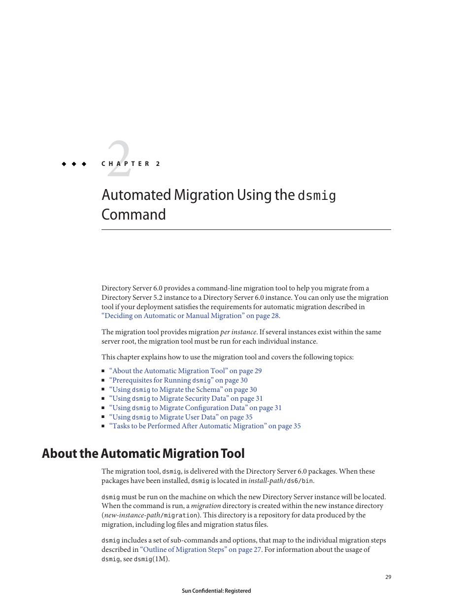 Automated migration using the dsmig command, About the automatic migration tool, Chapter 2 | Sun Microsystems 8190994 User Manual | Page 29 / 148