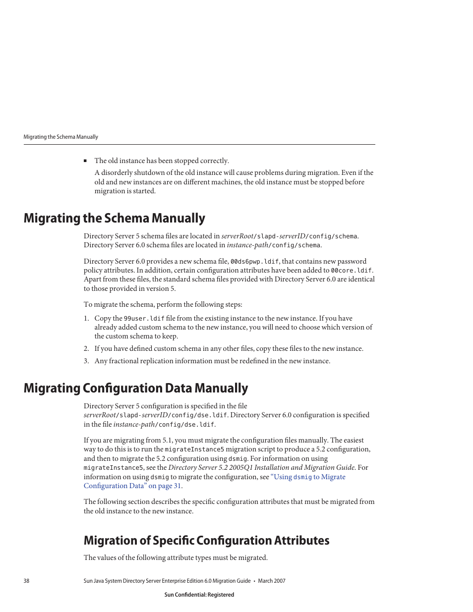 Migrating the schema manually, Migrating configuration data manually, Migration of specific configuration attributes | Sun Microsystems 8190994 User Manual | Page 38 / 148