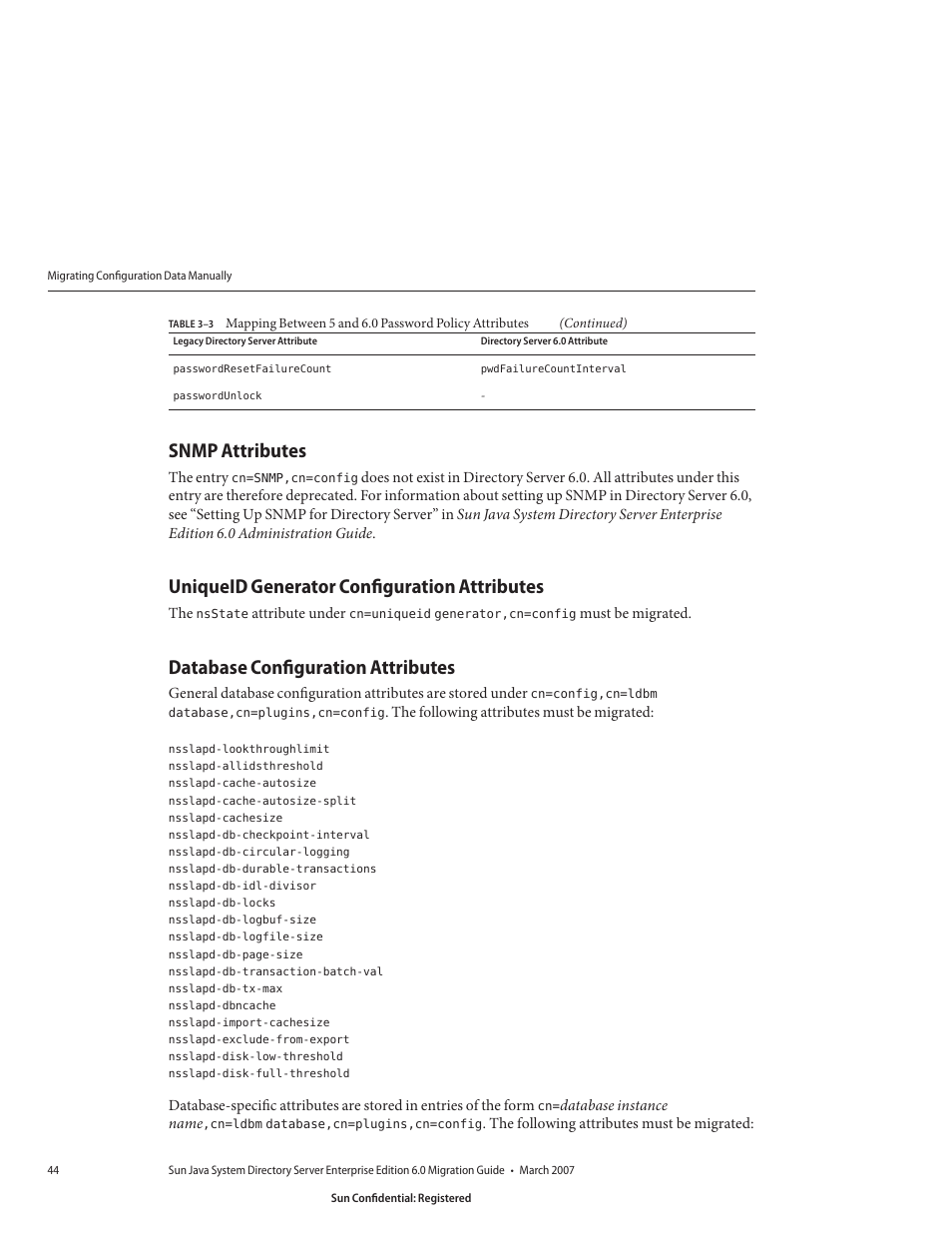 Snmp attributes, Uniqueid generator configuration attributes, Database configuration attributes | Sun Microsystems 8190994 User Manual | Page 44 / 148