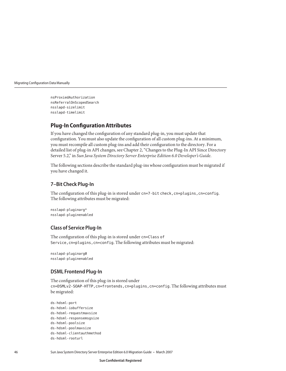 Plug-in configuration attributes, 7–bit check plug-in, Class of service plug-in | Dsml frontend plug-in | Sun Microsystems 8190994 User Manual | Page 46 / 148