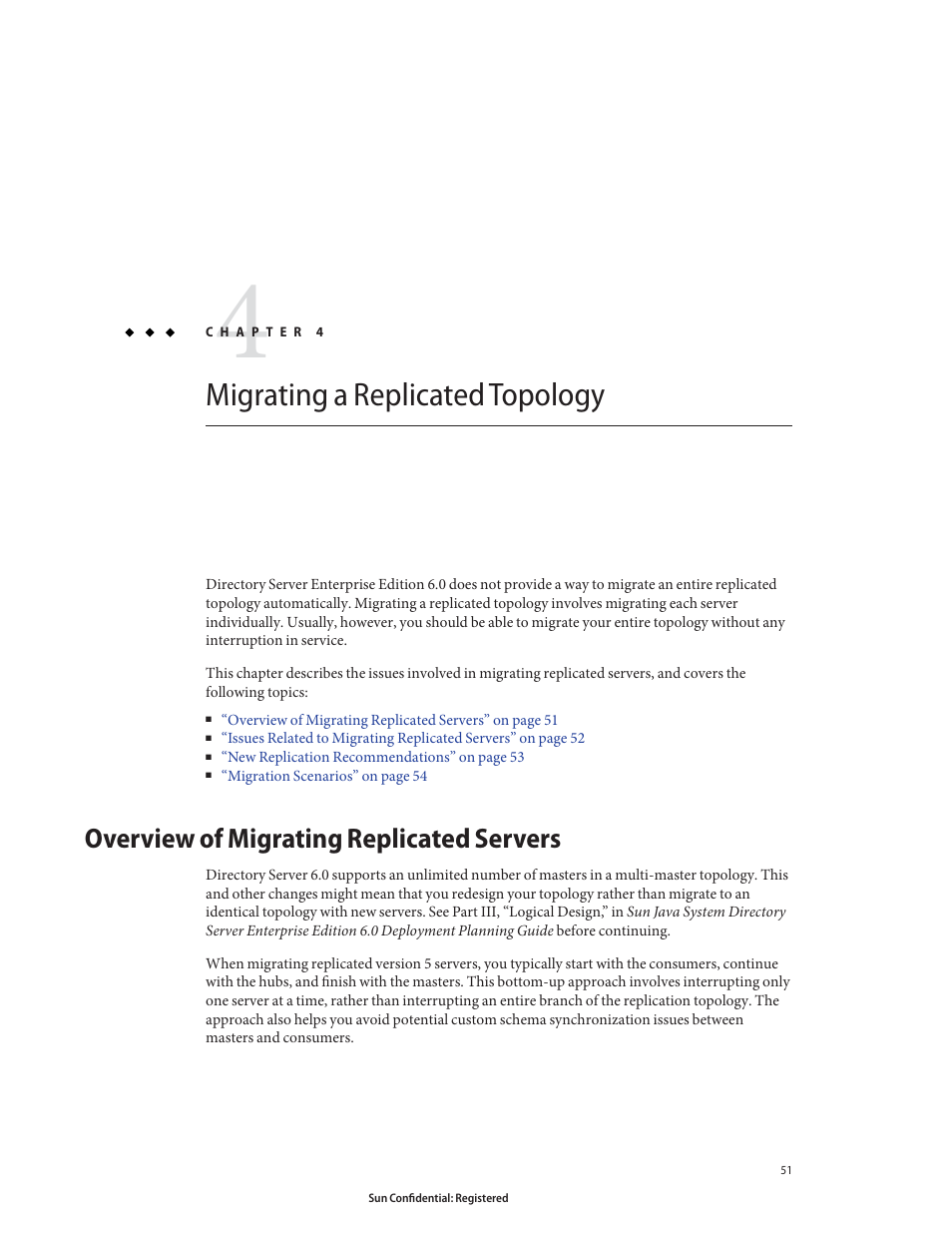 Migrating a replicated topology, Overview of migrating replicated servers, Chapter 4 | Sun Microsystems 8190994 User Manual | Page 51 / 148