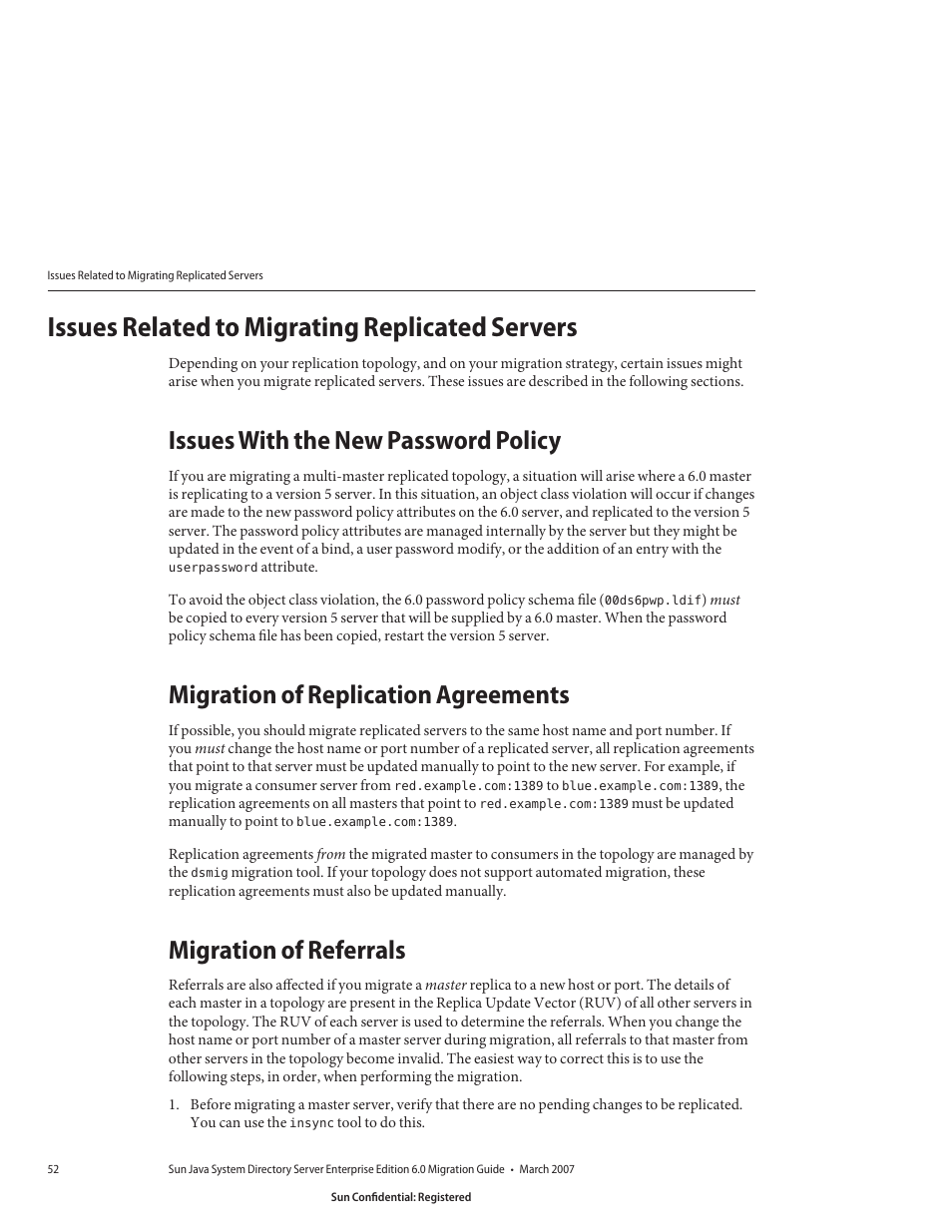 Issues related to migrating replicated servers, Issues with the new password policy, Migration of replication agreements | Migration of referrals | Sun Microsystems 8190994 User Manual | Page 52 / 148