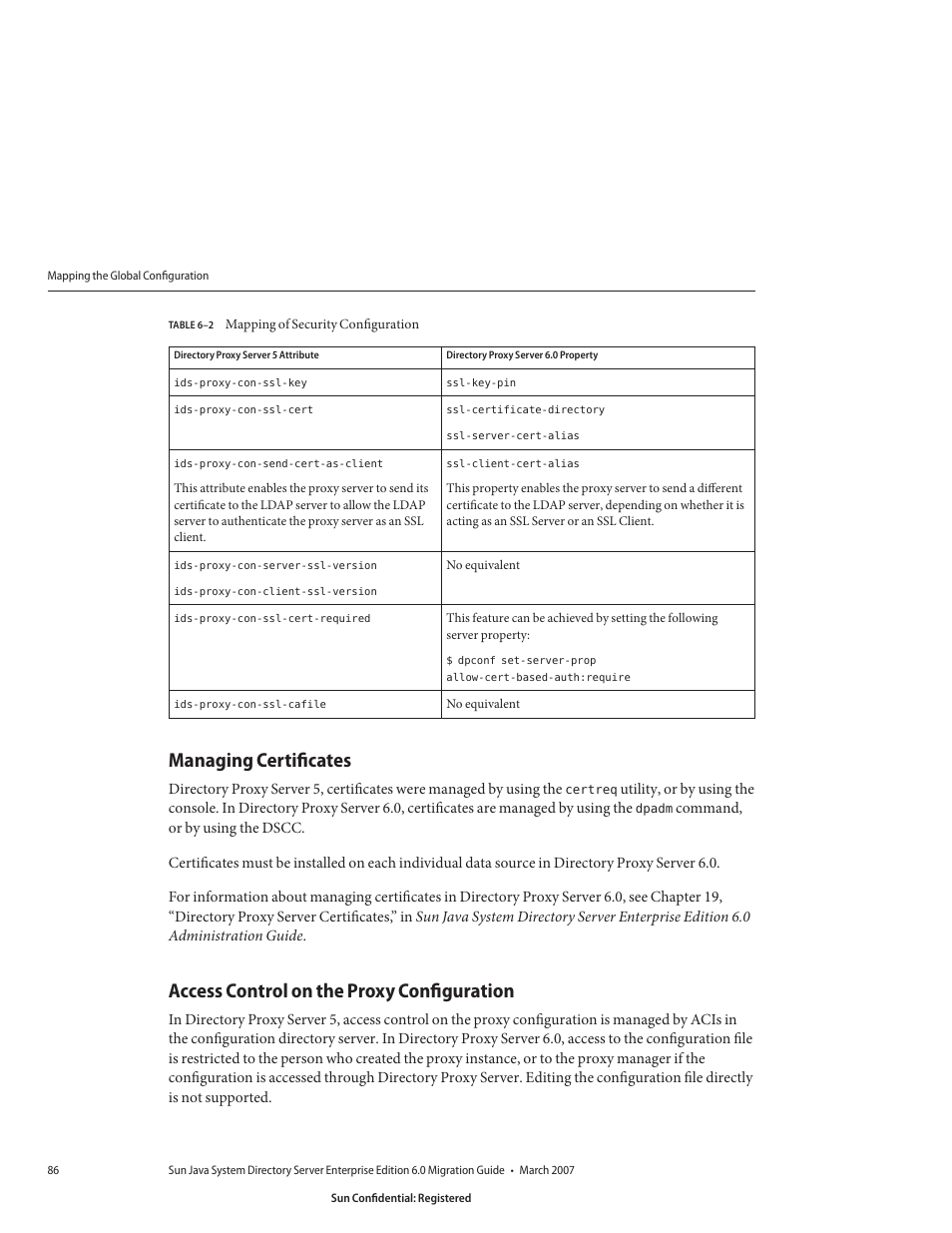 Managing certificates, Access control on the proxy configuration, Table 6–2 | Mapping of security configuration | Sun Microsystems 8190994 User Manual | Page 86 / 148