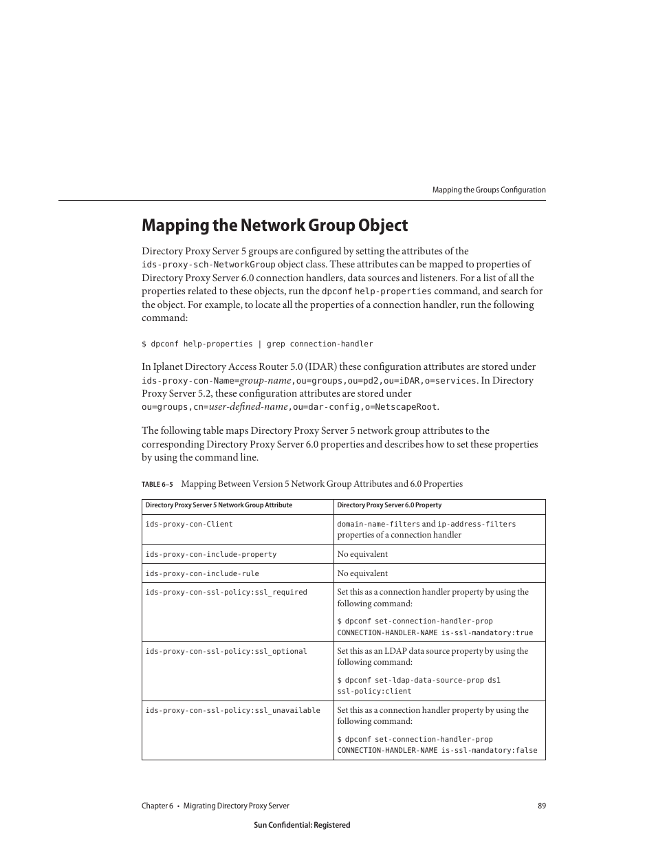 Mapping the network group object, Table 6–5 | Sun Microsystems 8190994 User Manual | Page 89 / 148