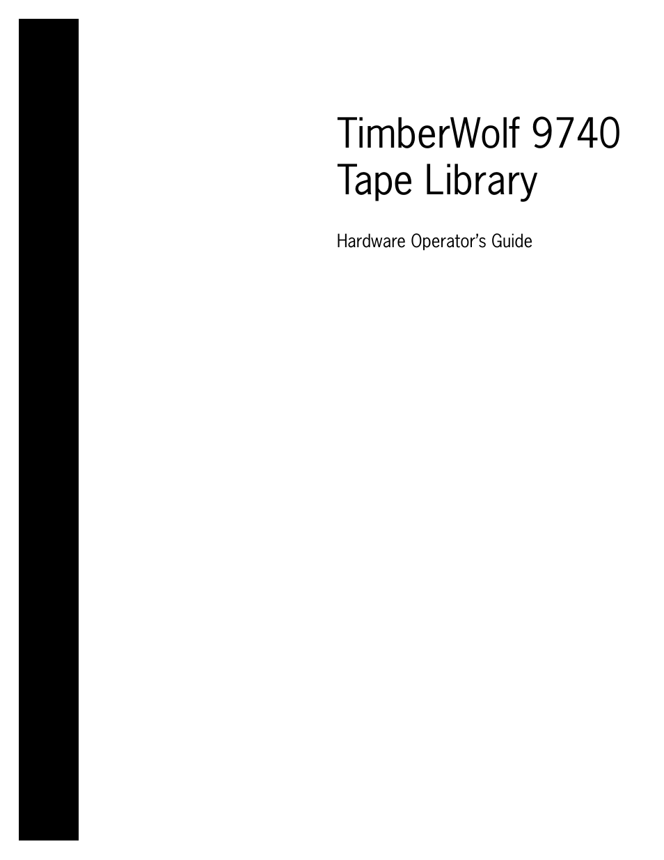 Timberwolf 9740 tape library | Sun Microsystems TIMBERWOLF 9740 User Manual | Page 3 / 100