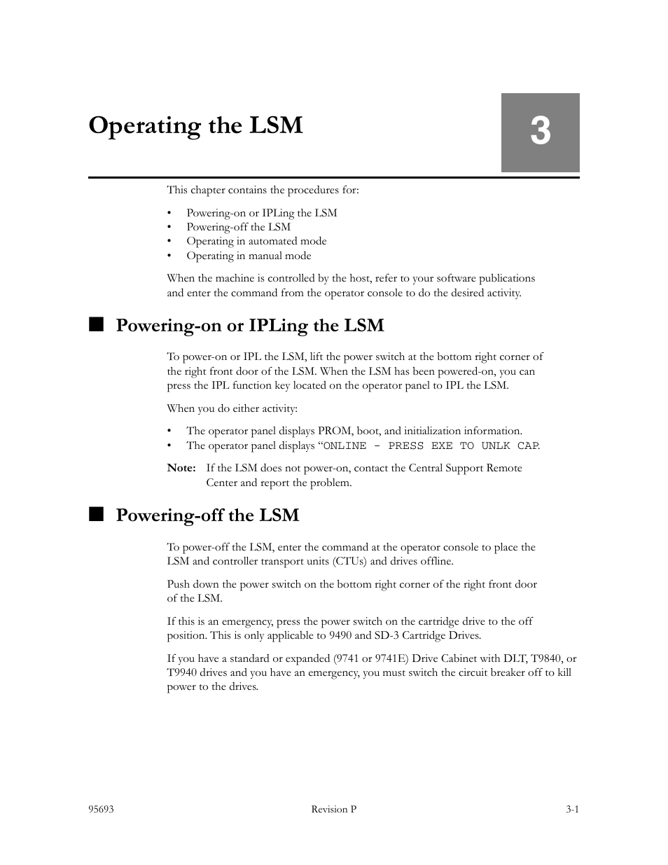 Operating the lsm, Powering-on or ipling the lsm, Powering-off the lsm | Operating the lsm -1, Chapter 3, As described in, Chapter 3, “operating the lsm | Sun Microsystems TIMBERWOLF 9740 User Manual | Page 33 / 100