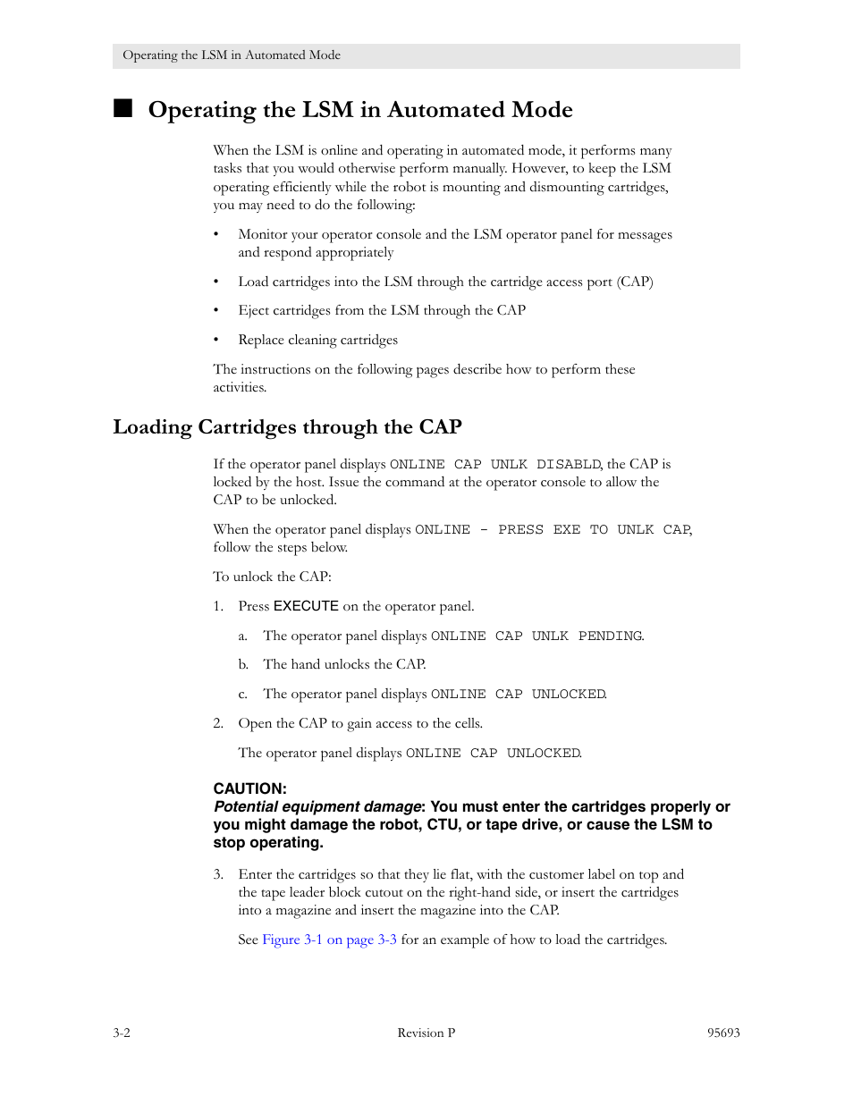 Operating the lsm in automated mode, Loading cartridges through the cap, Operating the lsm in automated mode -2 | Loading cartridges through the cap -2 | Sun Microsystems TIMBERWOLF 9740 User Manual | Page 34 / 100