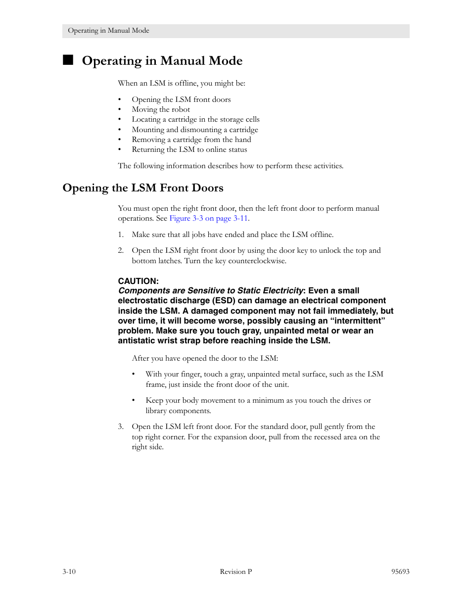 Operating in manual mode, Opening the lsm front doors, Operating in manual mode -10 | Opening the lsm front doors -10 | Sun Microsystems TIMBERWOLF 9740 User Manual | Page 42 / 100