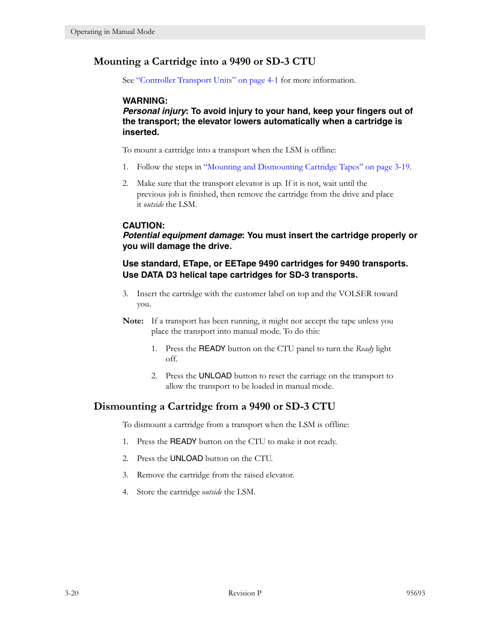 Mounting a cartridge into a 9490 or sd-3 ctu, Dismounting a cartridge from a 9490 or sd-3 ctu | Sun Microsystems TIMBERWOLF 9740 User Manual | Page 52 / 100