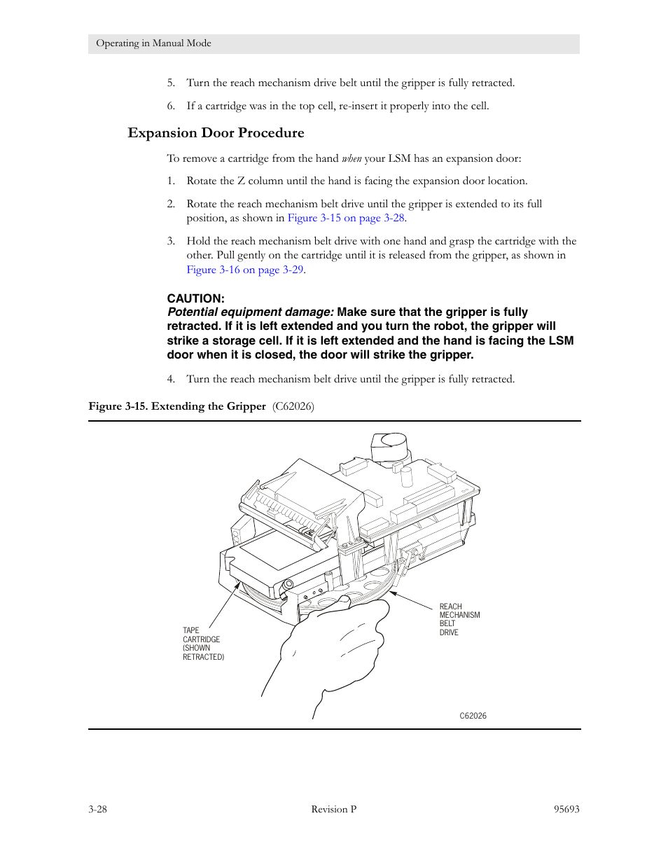 Expansion door procedure, Expansion door procedure -28, Figure 3-15. extending the gripper -28 | Sun Microsystems TIMBERWOLF 9740 User Manual | Page 60 / 100