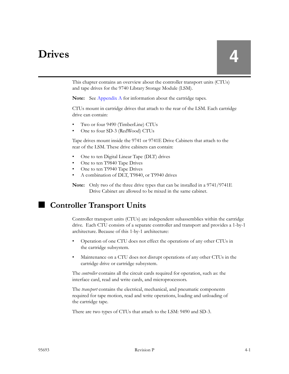 Drives, Controller transport units, Drives -1 | Controller transport units -1, Chapter 4, Chapter 4, “drives, For mo, For more infor | Sun Microsystems TIMBERWOLF 9740 User Manual | Page 63 / 100