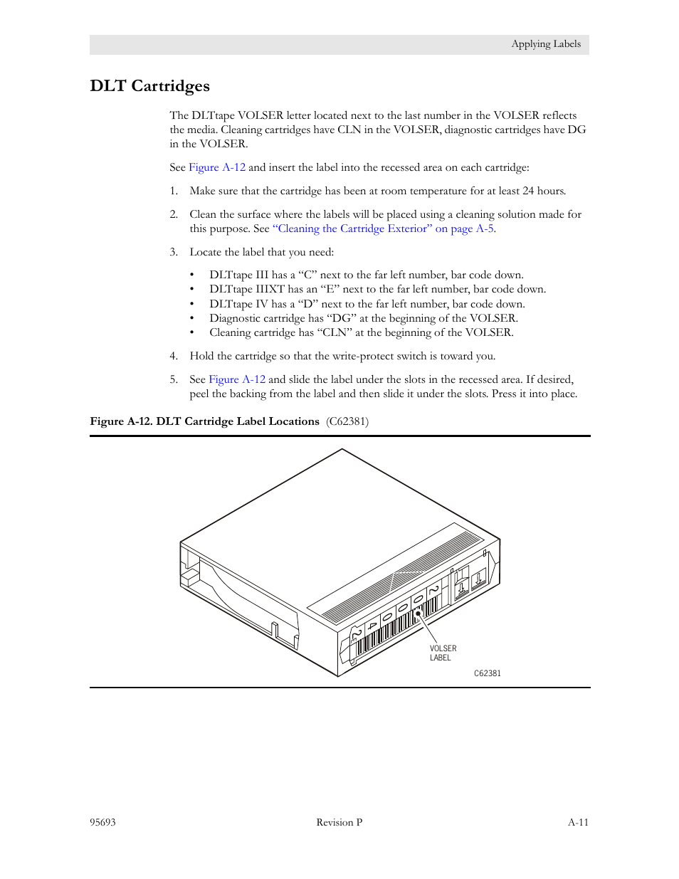 Dlt cartridges | Sun Microsystems TIMBERWOLF 9740 User Manual | Page 81 / 100