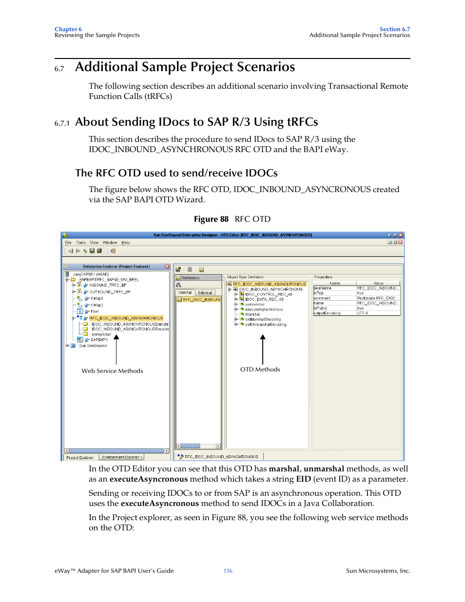 7 additional sample project scenarios, 1 about sending idocs to sap r/3 using trfcs, The rfc otd used to send/receive idocs | Additional sample project scenarios, About sending idocs to sap r/3 using trfcs | Sun Microsystems eWay SAP BAPI User Manual | Page 116 / 123