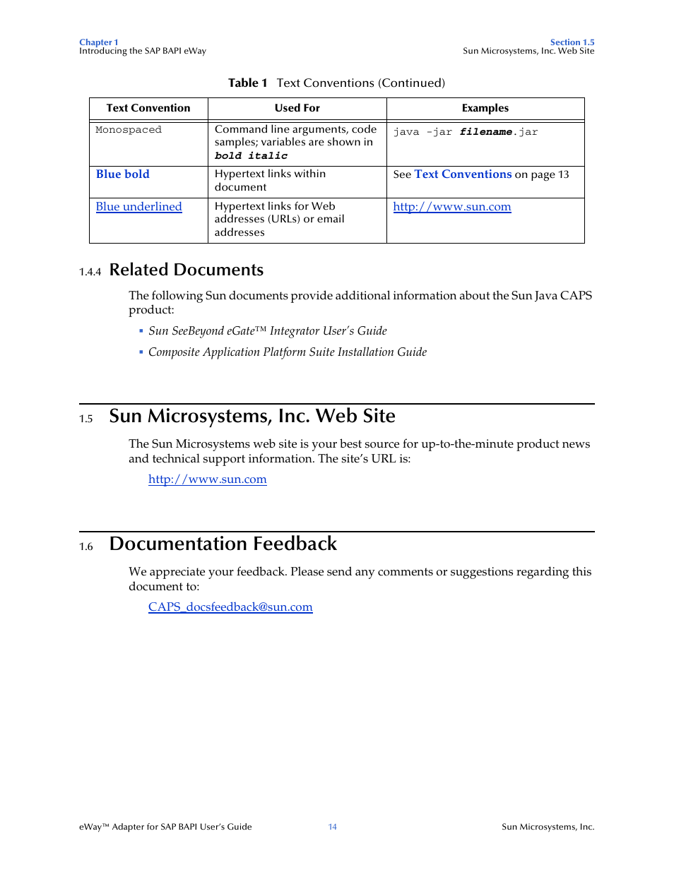 4 related documents, 5 sun microsystems, inc. web site, 6 documentation feedback | Related documents, Sun microsystems, inc. web site, Documentation feedback | Sun Microsystems eWay SAP BAPI User Manual | Page 14 / 123