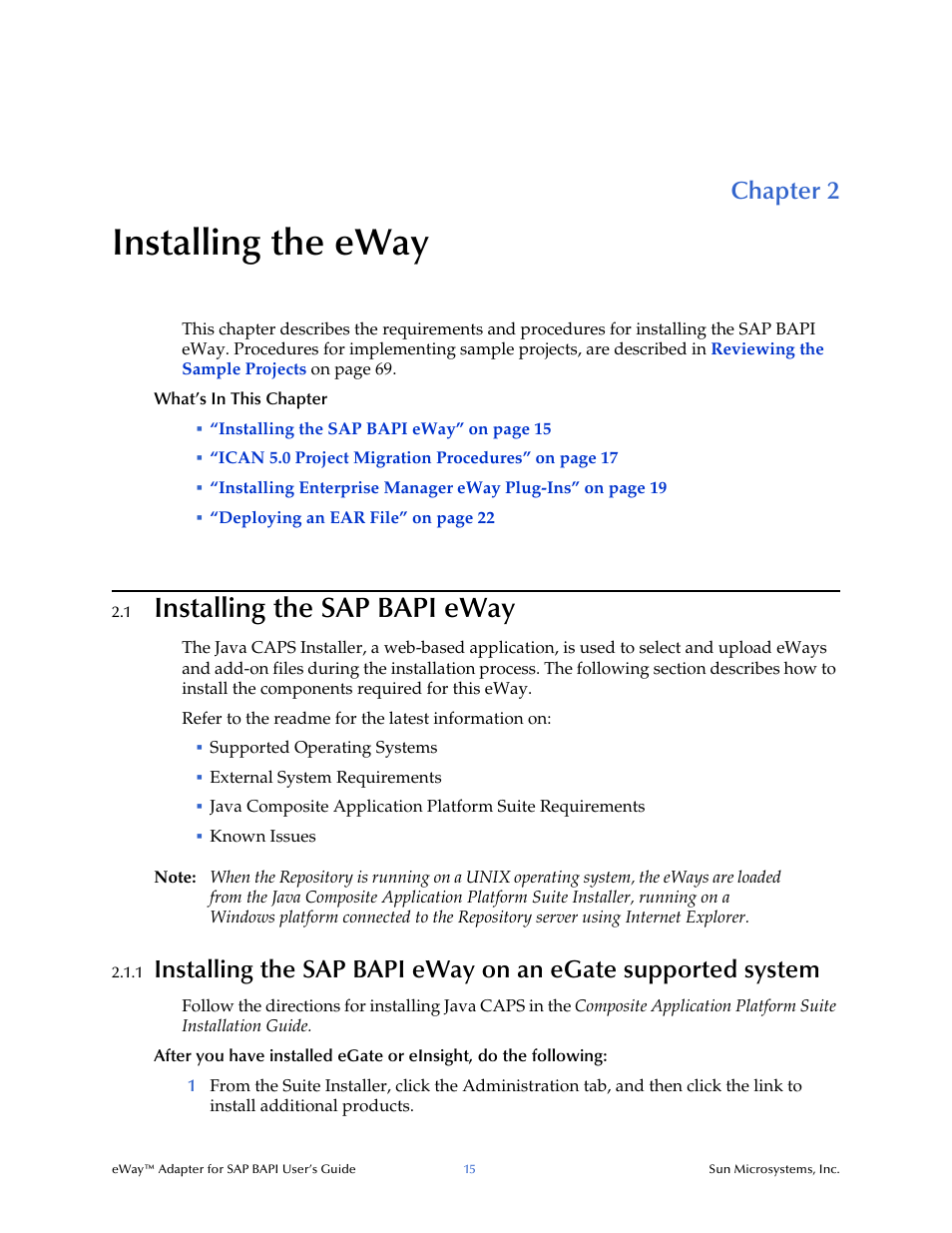 Installing the eway, 1 installing the sap bapi eway, Chapter 2 | Installing the sap bapi eway | Sun Microsystems eWay SAP BAPI User Manual | Page 15 / 123