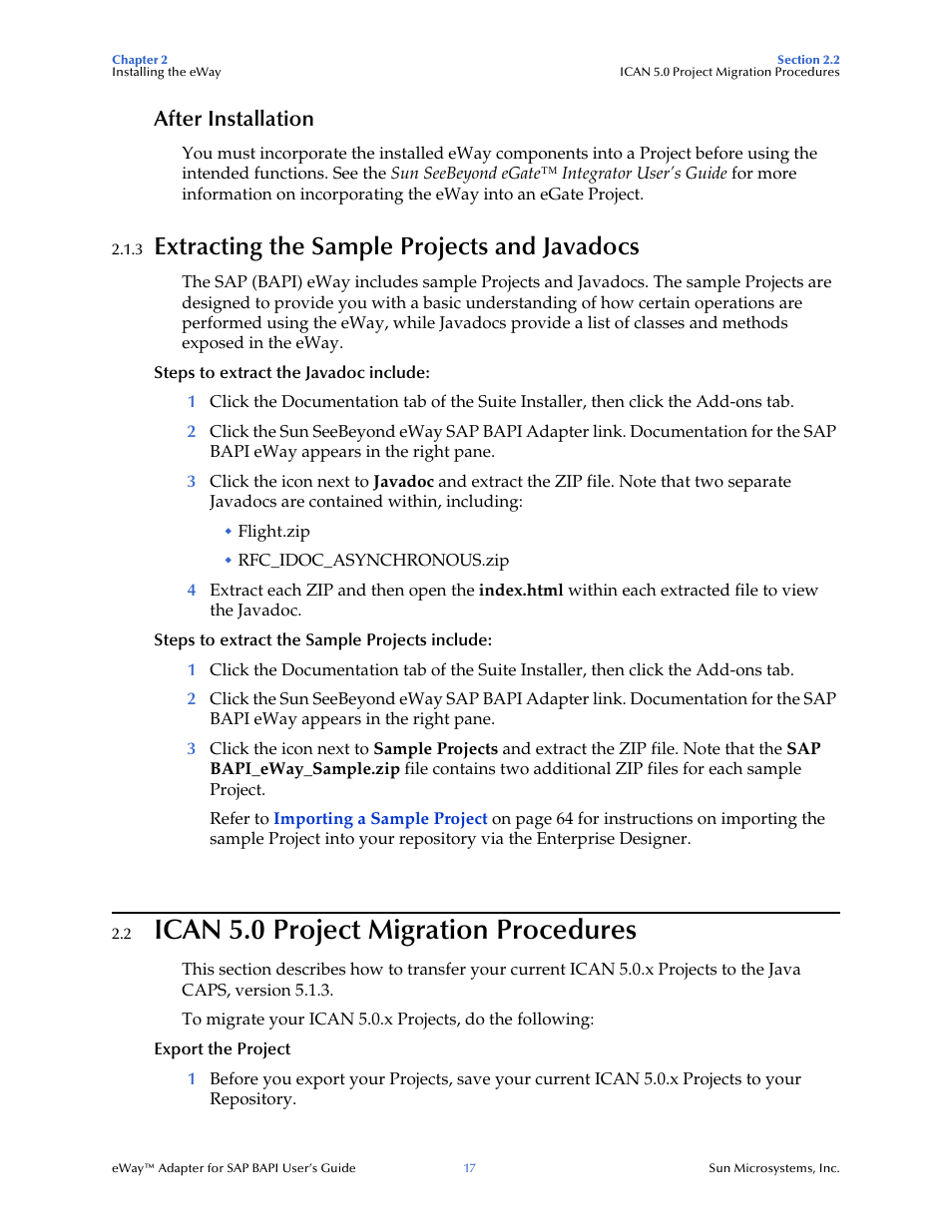 After installation, 3 extracting the sample projects and javadocs, 2 ican 5.0 project migration procedures | Extracting the sample projects and javadocs, Ican 5.0 project migration procedures | Sun Microsystems eWay SAP BAPI User Manual | Page 17 / 123