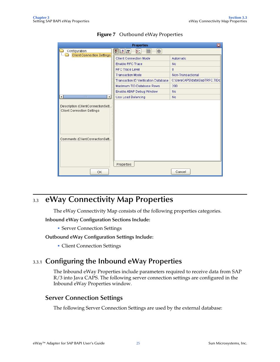 3 eway connectivity map properties, 1 configuring the inbound eway properties, Server connection settings | Eway connectivity map properties, Configuring the inbound eway properties | Sun Microsystems eWay SAP BAPI User Manual | Page 25 / 123