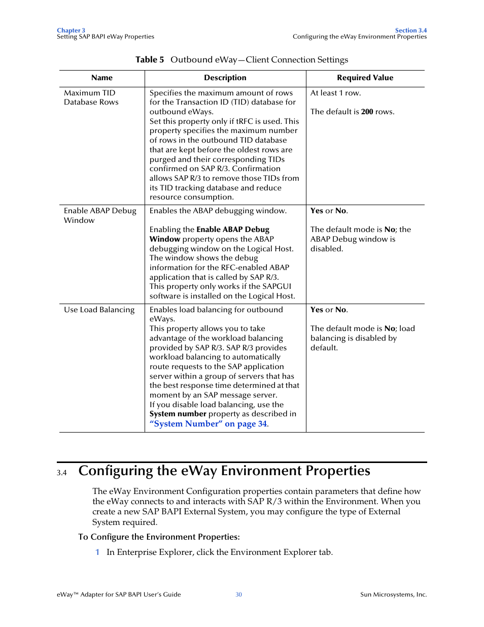 4 configuring the eway environment properties, Configuring the eway environment properties | Sun Microsystems eWay SAP BAPI User Manual | Page 30 / 123