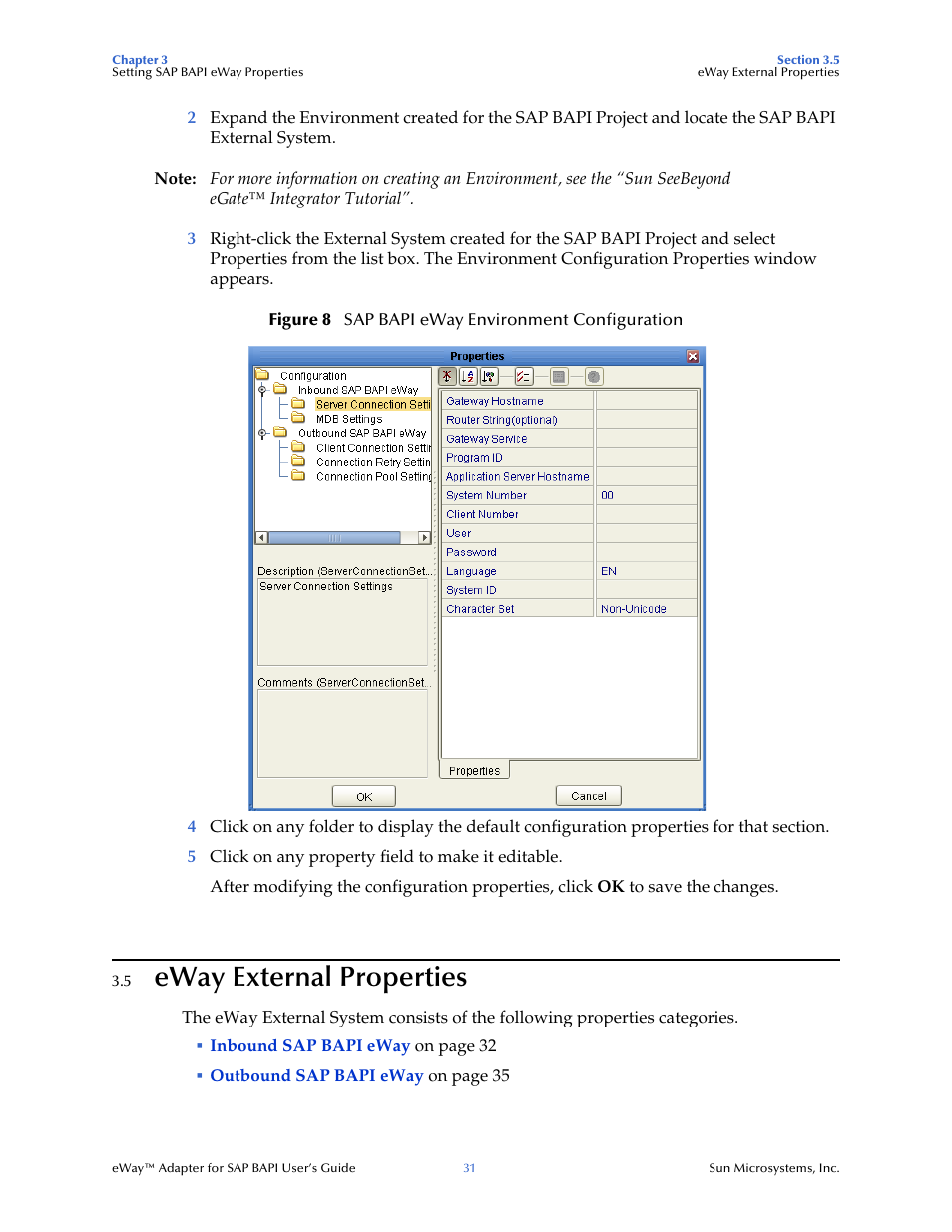 5 eway external properties, Eway external properties | Sun Microsystems eWay SAP BAPI User Manual | Page 31 / 123