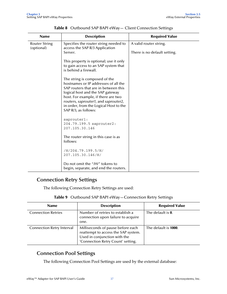 Connection retry settings, Connection pool settings | Sun Microsystems eWay SAP BAPI User Manual | Page 37 / 123