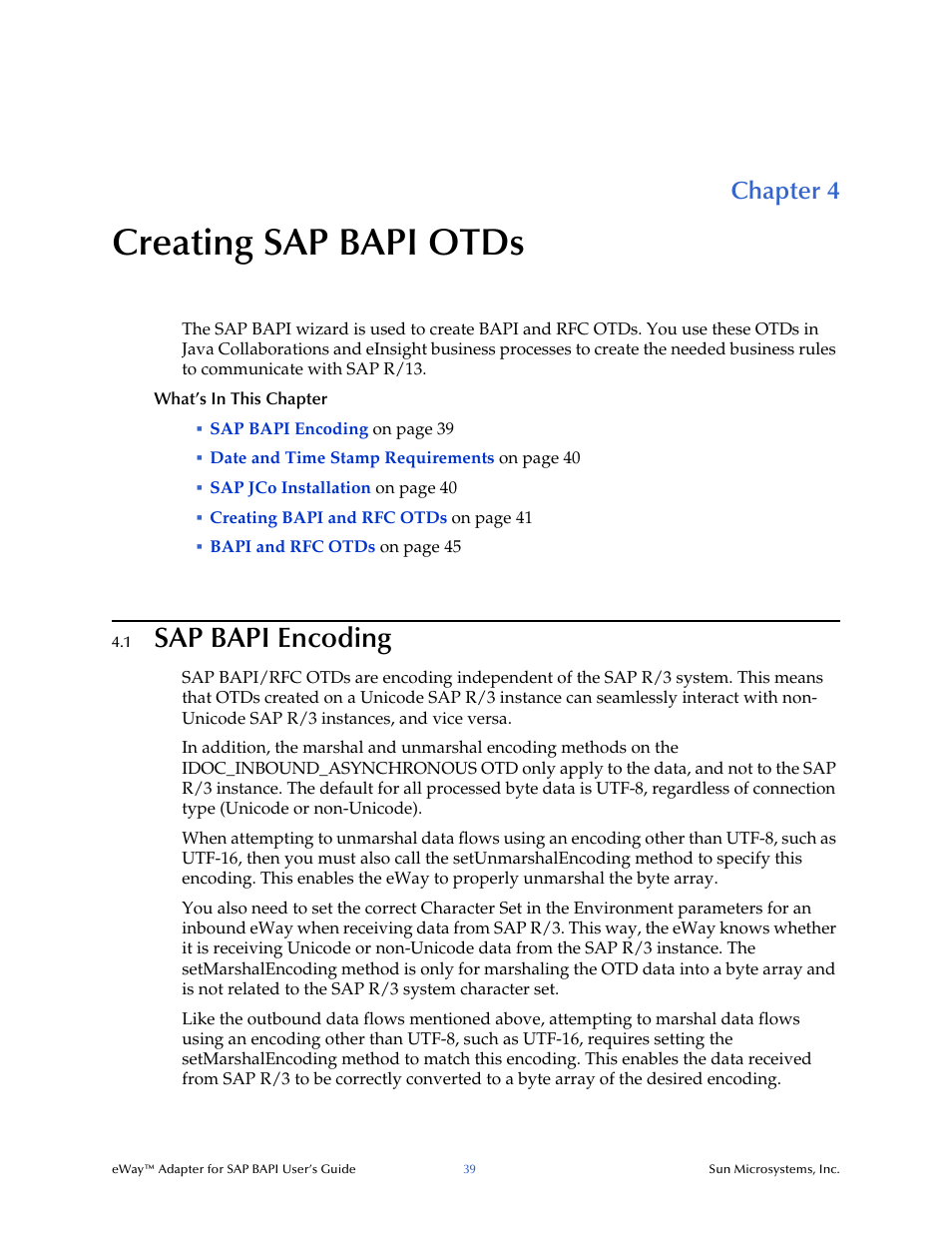 Creating sap bapi otds, 1 sap bapi encoding, Chapter 4 | Sap bapi encoding, Creating sap bapi otds” : p | Sun Microsystems eWay SAP BAPI User Manual | Page 39 / 123