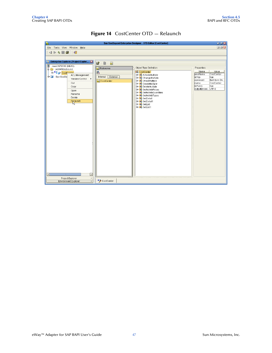 Figure 14 costcenter otd — relaunch | Sun Microsystems eWay SAP BAPI User Manual | Page 47 / 123