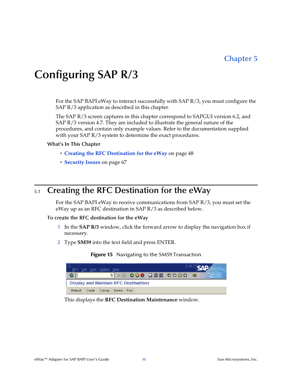 Configuring sap r/3, 1 creating the rfc destination for the eway, Chapter 5 | Creating the rfc destination for the eway | Sun Microsystems eWay SAP BAPI User Manual | Page 48 / 123