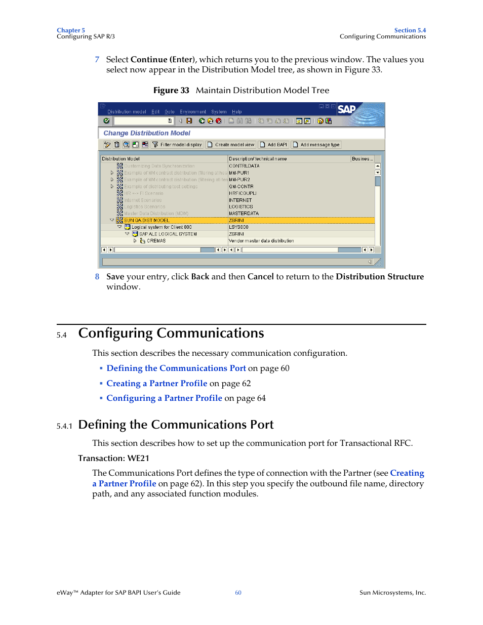 4 configuring communications, 1 defining the communications port, Configuring communications | Defining the communications port | Sun Microsystems eWay SAP BAPI User Manual | Page 60 / 123