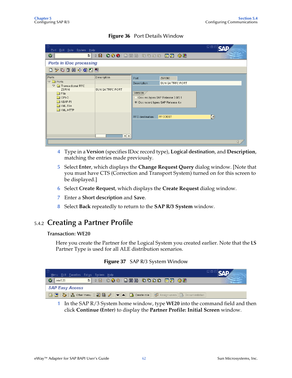 2 creating a partner profile, Creating a partner profile, Creating | A partner profile | Sun Microsystems eWay SAP BAPI User Manual | Page 62 / 123