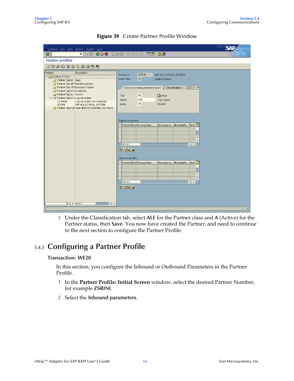 3 configuring a partner profile, Configuring a partner profile | Sun Microsystems eWay SAP BAPI User Manual | Page 64 / 123