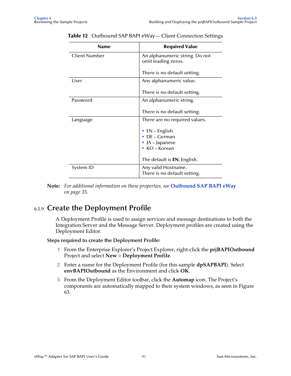 9 create the deployment profile, Create the deployment profile | Sun Microsystems eWay SAP BAPI User Manual | Page 90 / 123