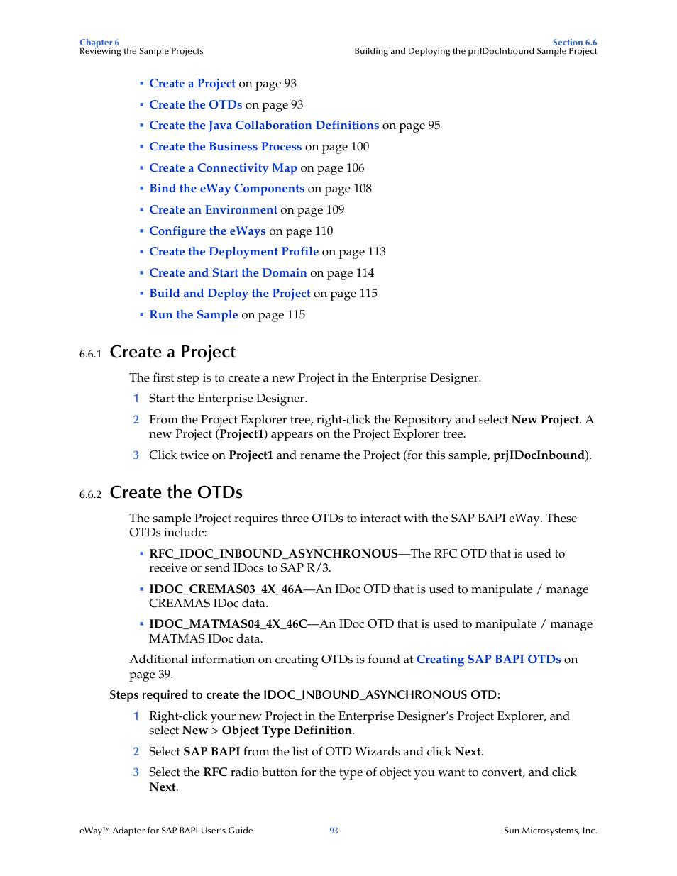 1 create a project, 2 create the otds, Create a project | Create the otds | Sun Microsystems eWay SAP BAPI User Manual | Page 93 / 123