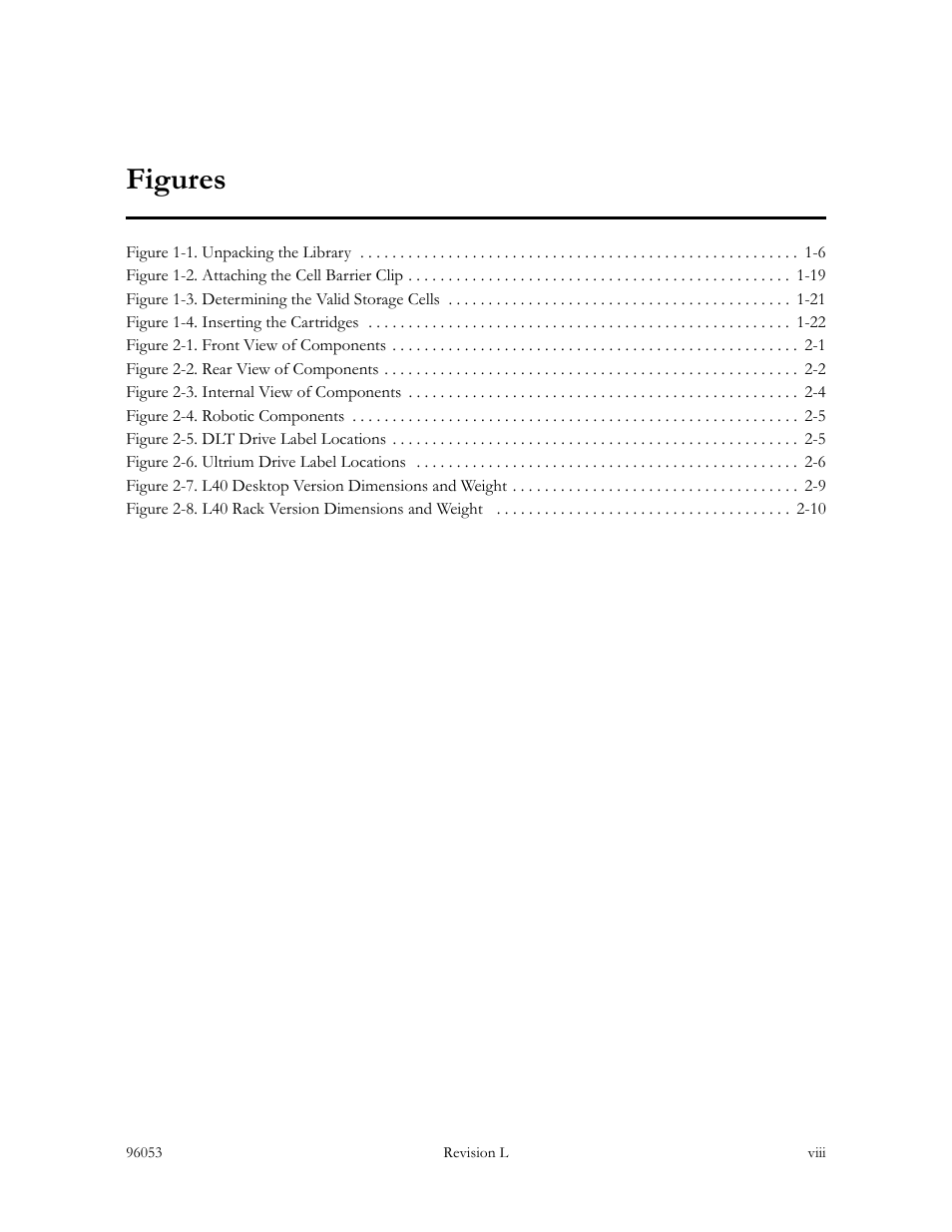 Figures | Sun Microsystems StorageTek L40 User Manual | Page 10 / 92