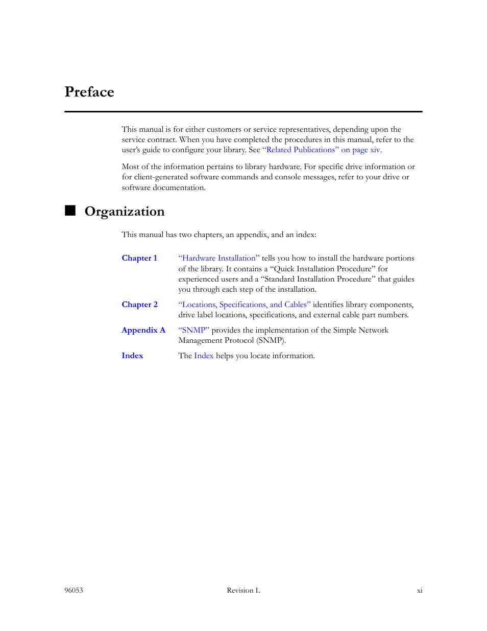 Preface, Organization | Sun Microsystems StorageTek L40 User Manual | Page 13 / 92