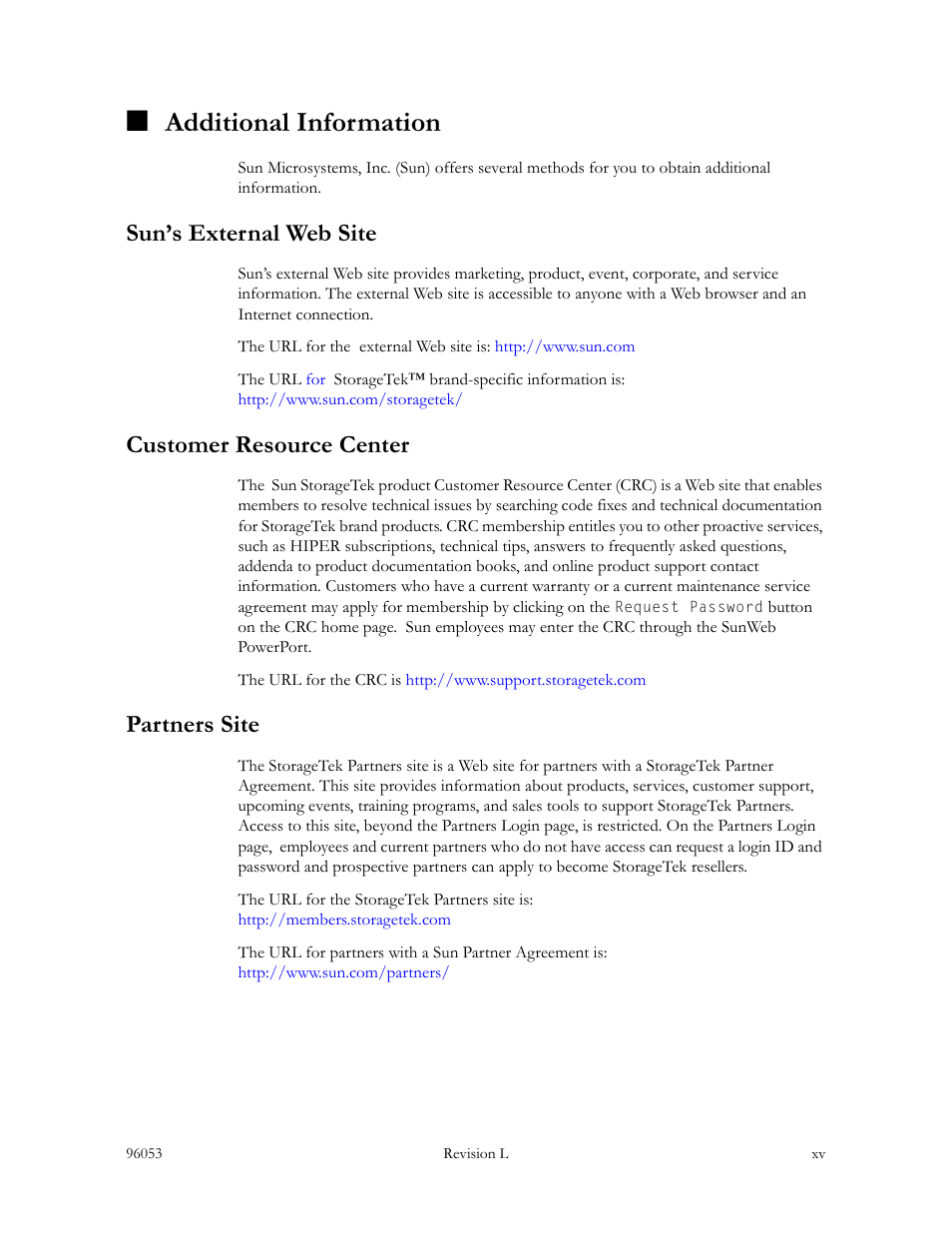 Additional information, Sun’s external web site, Customer resource center | Partners site | Sun Microsystems StorageTek L40 User Manual | Page 17 / 92