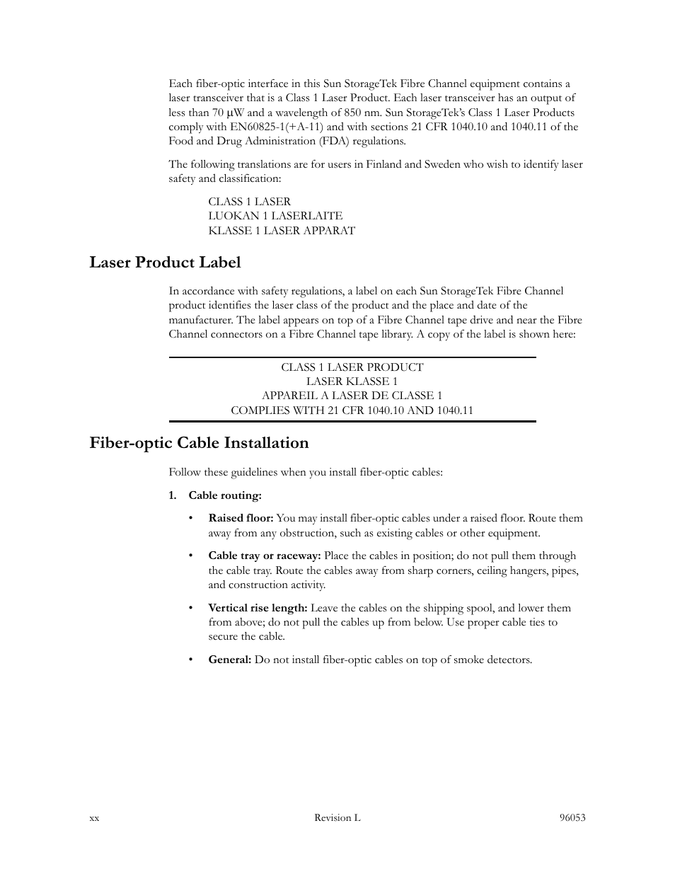 Laser product label, Fiber-optic cable installation | Sun Microsystems StorageTek L40 User Manual | Page 22 / 92