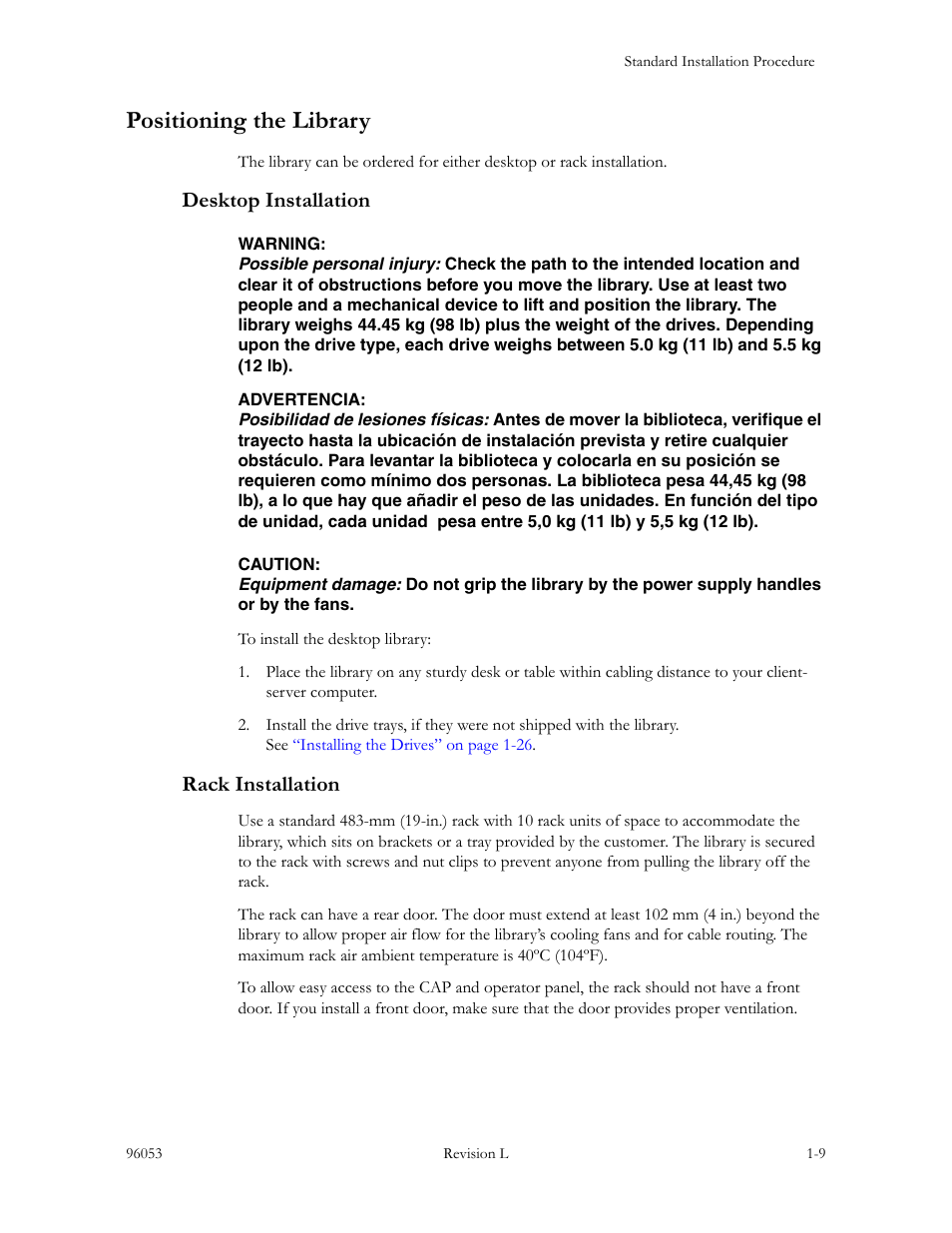 Positioning the library, Desktop installation, Rack installation | Positioning the library -9, Desktop installation -9 rack installation -9 | Sun Microsystems StorageTek L40 User Manual | Page 43 / 92