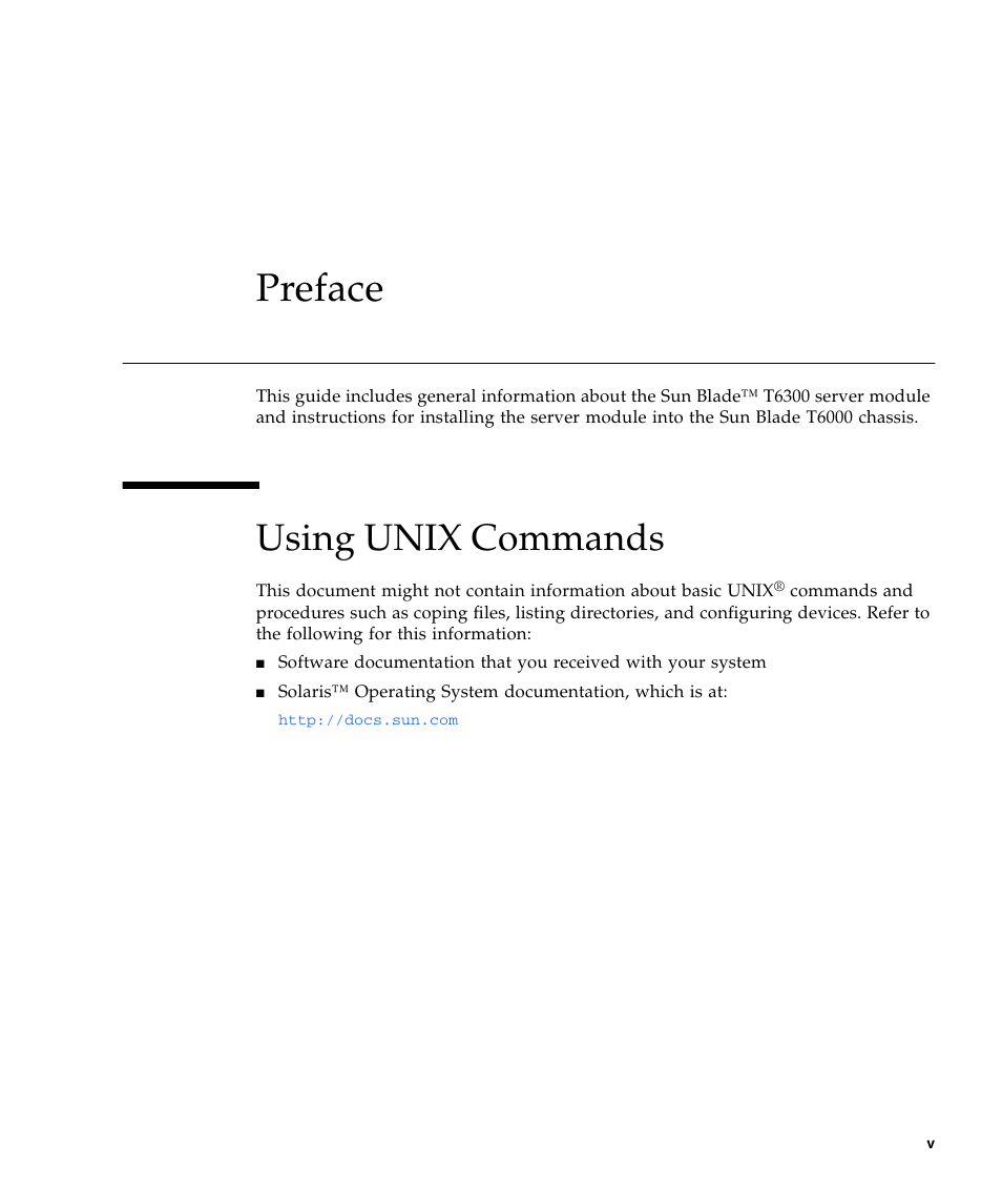 Preface, Using unix commands | Sun Microsystems Sun Blade T6300 User Manual | Page 5 / 20